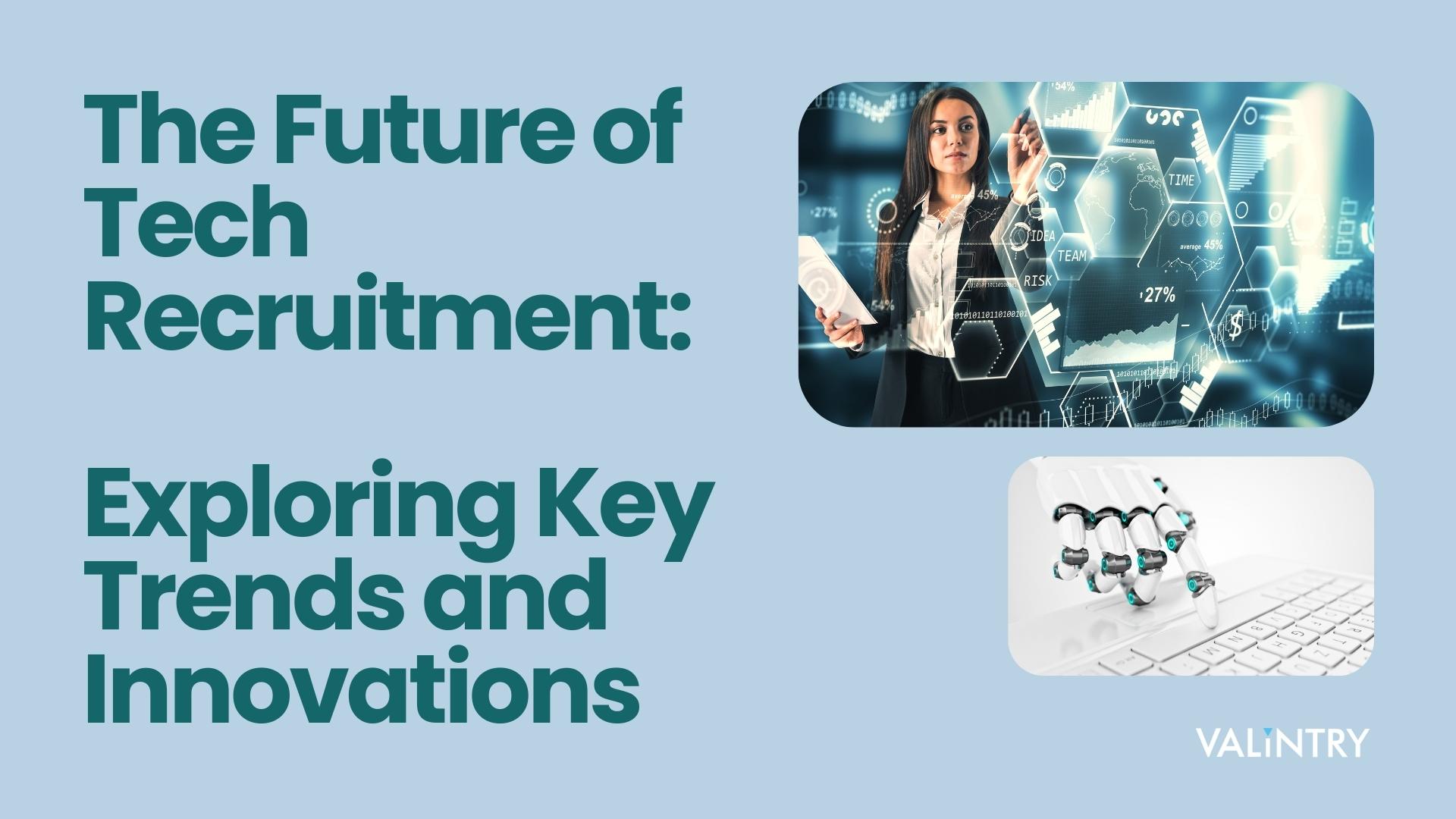 Future of Tech Recruitment