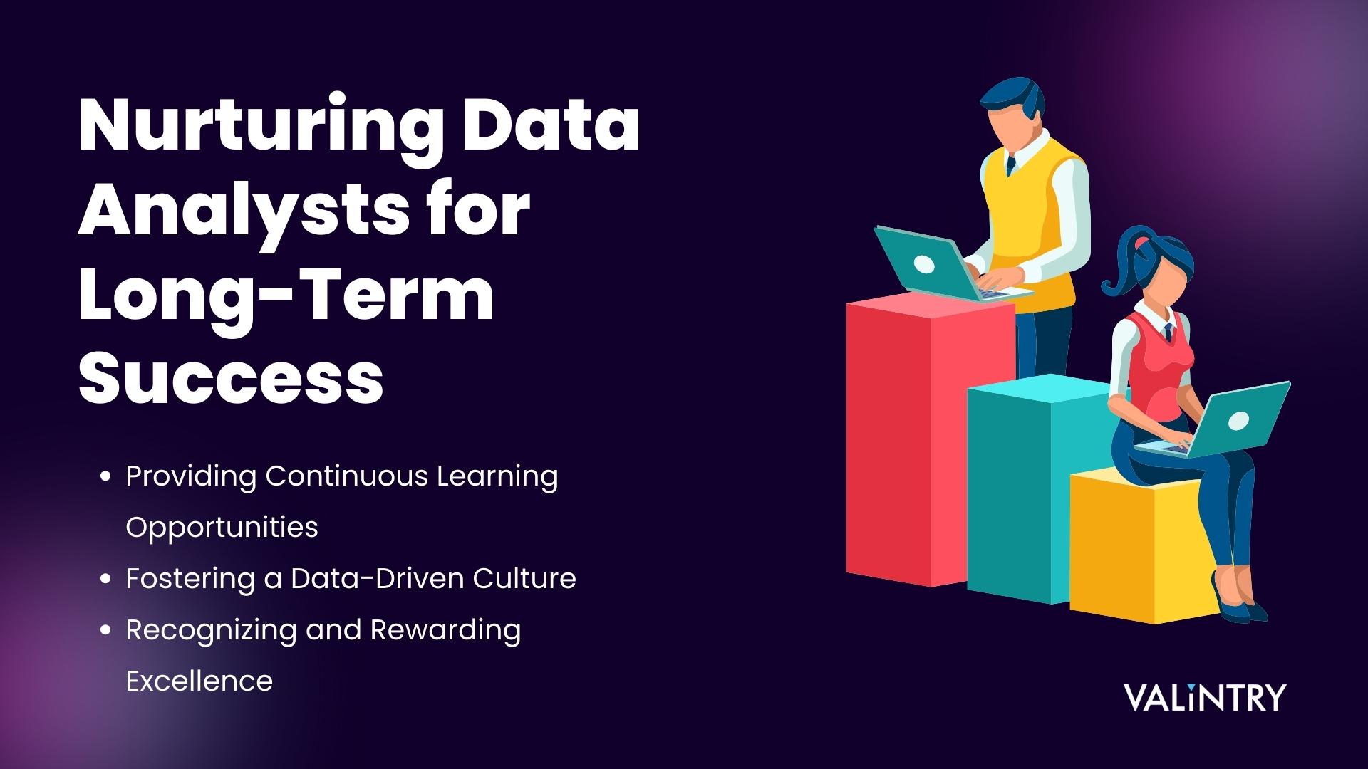 Nurturing Data Analysts for Long-Term Success