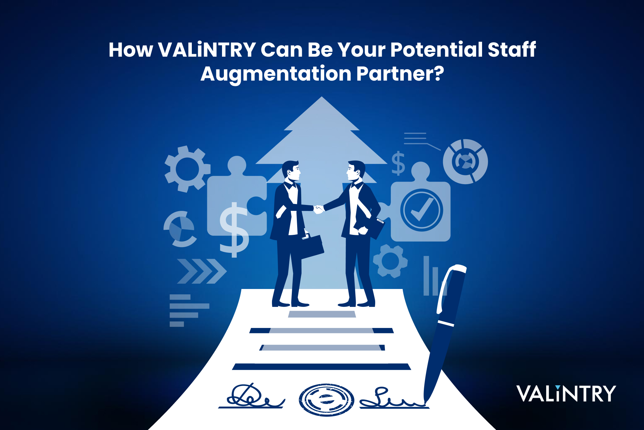How VALiNTRY Can Be Your Potential Staff Augmentation Partner_