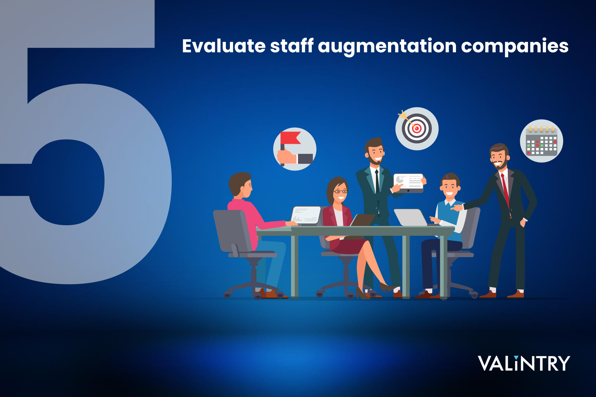 Step No. 5_ Evaluate staff augmentation companies