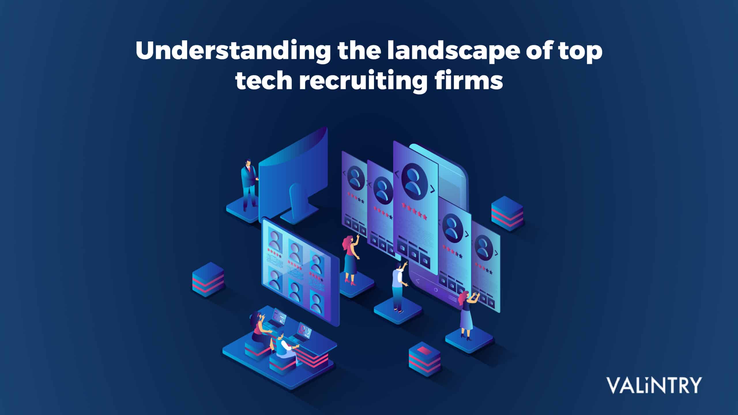 Tech Recruiting Firms